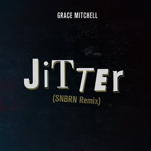 Jitter Grace Mitchell