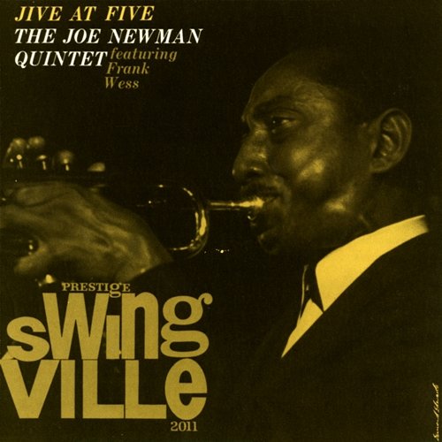 Jive At Five Joe Newman Quintet feat. Frank Wess