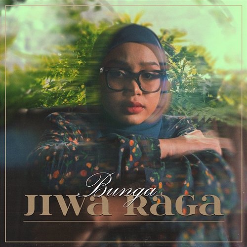 Jiwa Raga Bunga