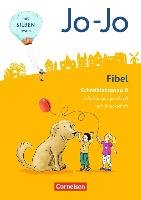 Jo-Jo Fibel 1. Schuljahr - Allgemeine Ausgabe - Schreiblehrgang B in Schulausgangsschrift Lobler Heidemarie
