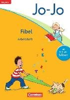 Jo-Jo Fibel - Grundschule Bayern - Neubearbeitung. Arbeitsheft Namour Nicole