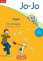 Jo-Jo Fibel - Grundschule Bayern - Neubearbeitung. Schreiblehrgang in Schulausgangsschrift Lobler Heidemarie