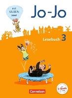 Jo-Jo Lesebuch 3. Schuljahr - Allgemeine Ausgabe - Schülerbuch Eder Katja, Fokken Silke, Glatz Tanja, Hantschel Manuela, Kiwitt Nicola