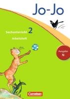 Jo-Jo Sachunterricht - Ausgabe N. 2. Schuljahr - Arbeitsheft Christ Anna, Keudel Kristian, Nordmann Gunter, Walther Dagmar