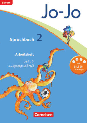 Jo-Jo Sprachbuch - Grundschule Bayern. 2. Jahrgangsstufe - Arbeitsheft in Schulausgangsschrift Cornelsen Verlag Gmbh, Cornelsen Verlag