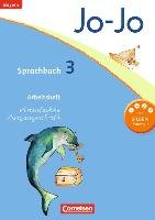 Jo-Jo Sprachbuch - Grundschule Bayern. 3. Jahrgangsstufe - Arbeitsheft in Vereinfachter Ausgangsschrift Brinster Olga, Lechner Isabelle
