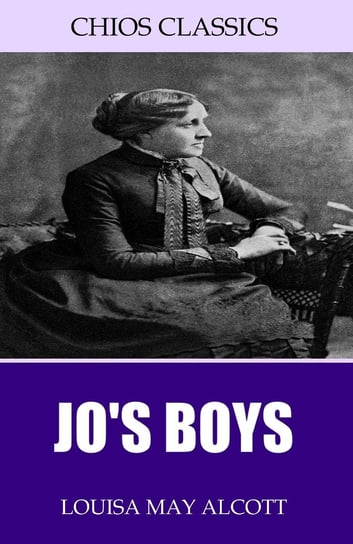 Jo’s Boys Alcott May Louisa