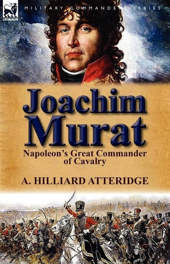 Joachim Murat Atteridge A. Hilliard