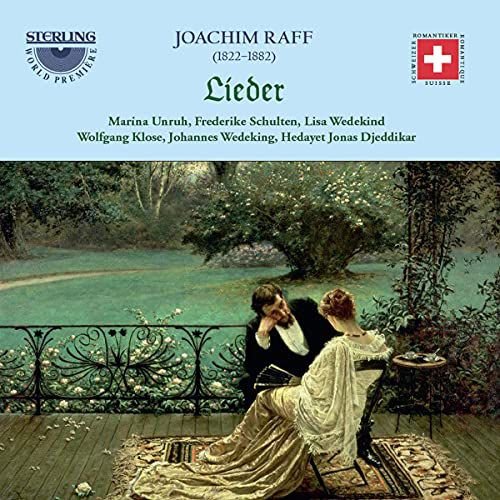 Joachim Raff Lieder Various Artists