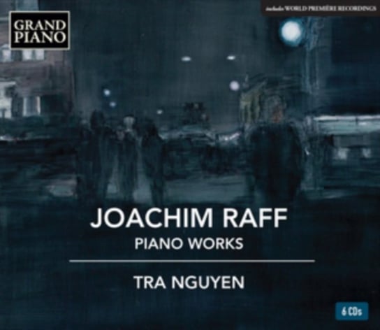 Joachim Raff: Piano Works Nguyen Tri