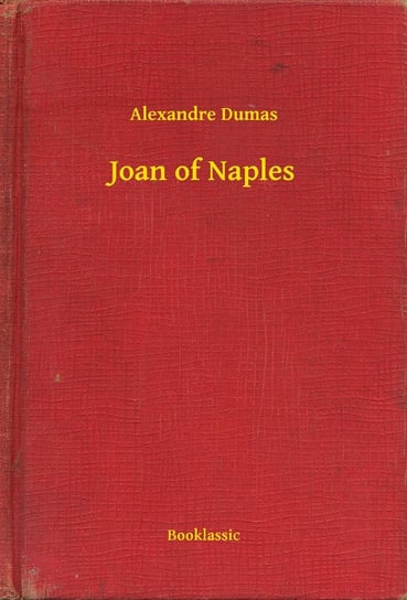 Joan of Naples Dumas Alexandre