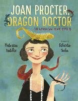 Joan Procter, Dragon Doctor Valdez Patricia, Sala Felicita