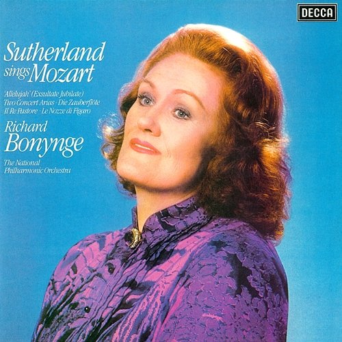 Joan Sutherland sings Mozart Joan Sutherland, National Philharmonic Orchestra, Richard Bonynge