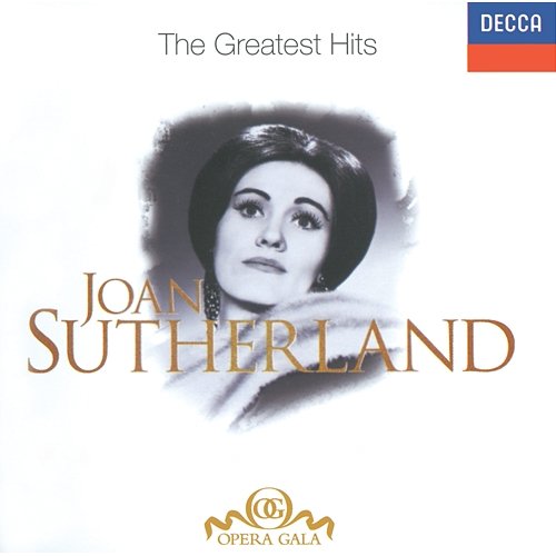 Joan Sutherland - The Greatest Hits Joan Sutherland