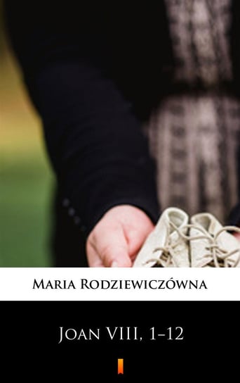 Joan VIII. 1−12 - ebook mobi Rodziewiczówna Maria