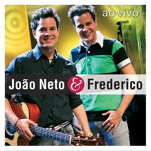 Meu Anjo João Neto & Frederico