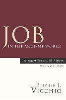 Job in the Ancient World Vicchio Stephen J.