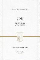 Job: The Wisdom of the Cross Ash Christopher