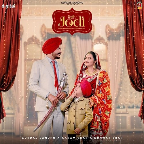 Jodi Kunwar Brar, Gurdas Sandhu, Karam Brar