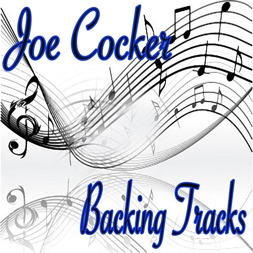 Joe Cocker (Backing Tracks) Studio Sound Group