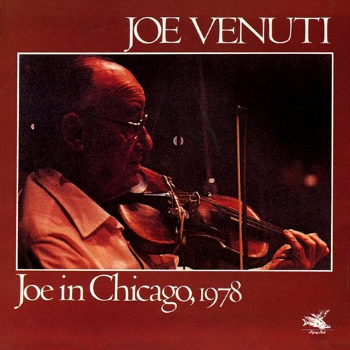 Joe In Chicago, 1978 Joe Venuti