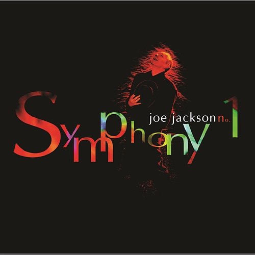 Joe Jackson: Symphony No. 1 Joe Jackson