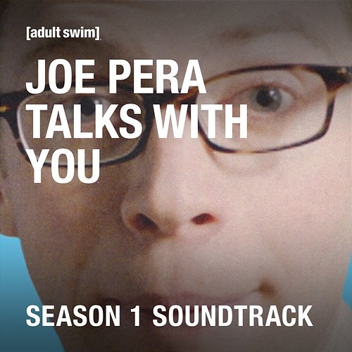 Joe Pera Talks With You (Season 1 Soundtrack) Joe Pera Talks With You & Holland Patent Public Library