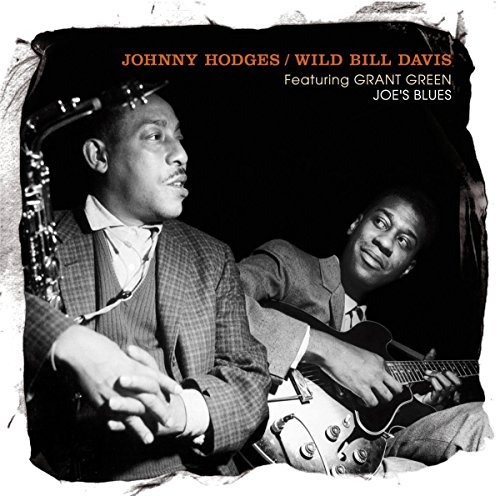 Joe's Blues Johnny/Wild Bill Davis Hodges