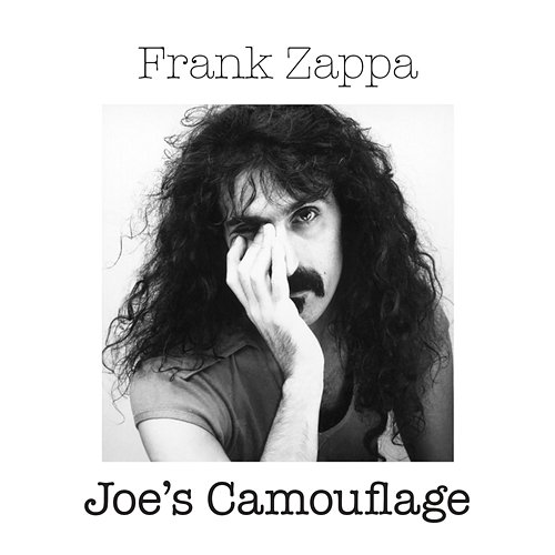 Joe's Camouflage Frank Zappa