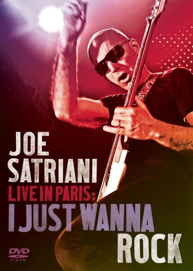 Joe Satriani Live in Paris. I Just Wanna Rock Satriani Joe