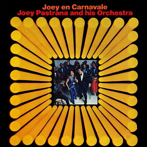 Joey En Carnavale Joey Pastrana and His Orchestra