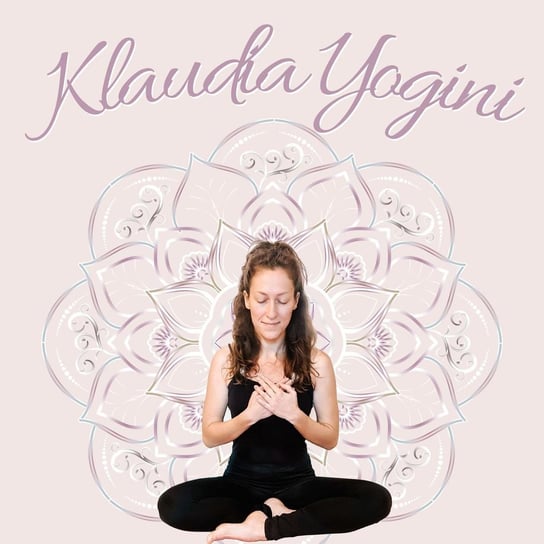 Joga na słuchawki - powitanie słońca - Surya Namaskar wersja oryginalna Hatha Yoga - Medytacje Afirmacje Jogowe wibracje - podcast Klaudia Yogini