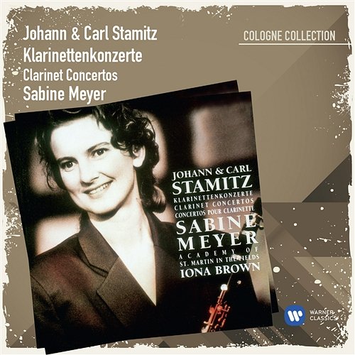 Johann & Carl Stamitz: Klarinettenkonzerte Vol. 1 Sabine Meyer, Academy of St. Martin-in-the-Fields, Iona Brown