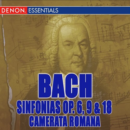 Johann Christian Bach: Sinfonias Op. 6, 9 & 18 Camerata Romana, Eugen Duvier