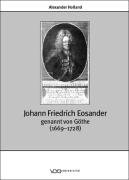 Johann Friedrich Eosander genannt von Göthe (1669-1728) Holland Alexander
