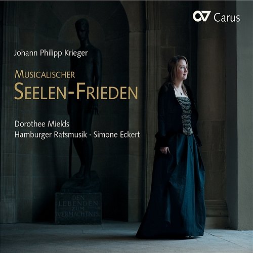 Johann Philipp Krieger: Musicalischer Seelen-Frieden. Geistliche Konzerte Dorothee Mields, Hamburger Ratsmusik, Simone Eckert