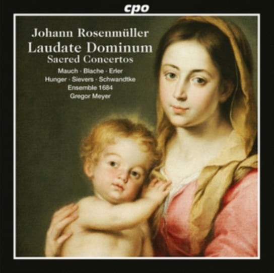 Johann Rosenmüller: Laudate Dominum/Sacred Concertos Various Artists