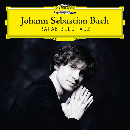 Johann Sebastian Bach Blechacz Rafał
