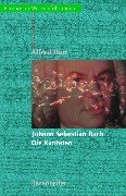 Johann Sebastian Bach - Die Kantaten Durr Alfred