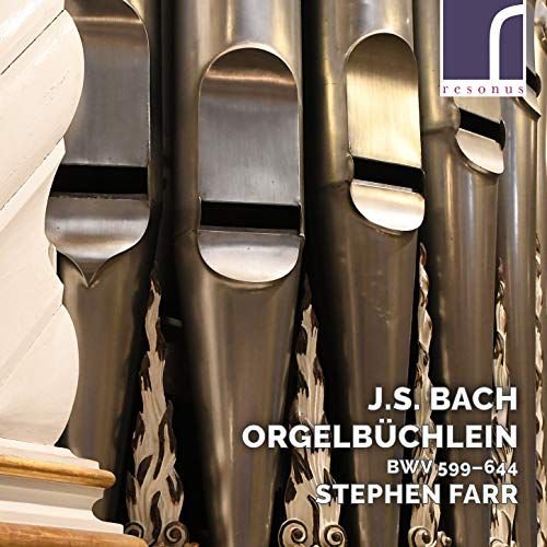 Johann Sebastian Bach Orgelbuchlein. Bwv 599-644 Farr Stephen
