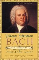 Johann Sebastian Bach: The Learned Musician Wolff Christoph