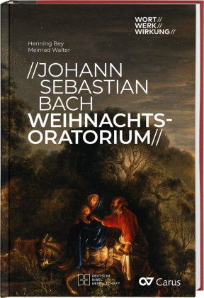 Johann Sebastian Bach, Weihnachtsoratorium Deutsche Bibelgesellschaft