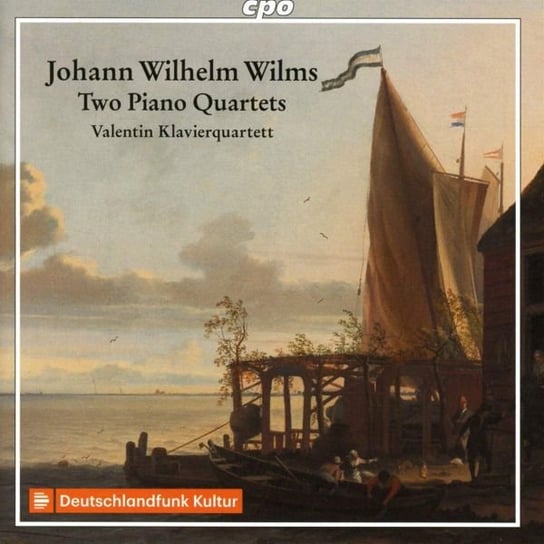 Johann Wilhelm Wilms Two Piano Quartets Various Artists
