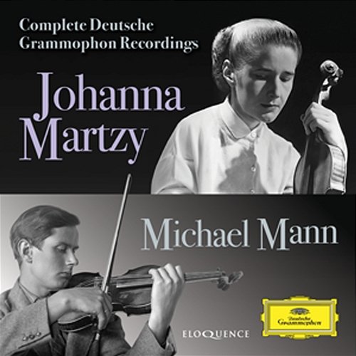 Johanna Martzy, Michael Mann - Complete Deutsche Grammophon Recordings Johanna Martzy, Michael Mann