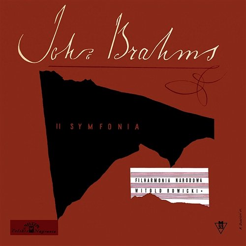 Johannes Brahms: Symphony in D Major, No. 2, Op. 73 National Philharmonic Symphony Orchestra in Warsaw, Witold Rowicki