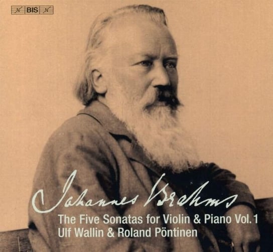 Johannes Brahms The Five Sonatas For Violin & Piano. Vol. 1 Various Artists