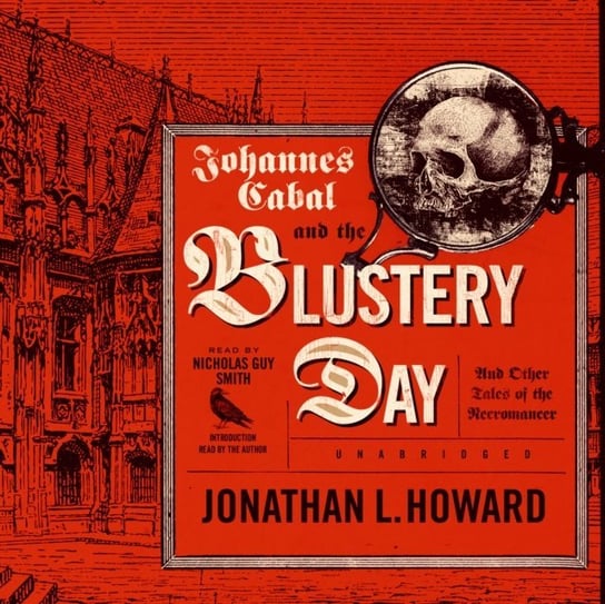 Johannes Cabal and the Blustery Day Howard Jonathan L.