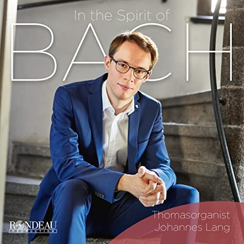 Johannes Lang - In the Spirit of BACH Various Artists