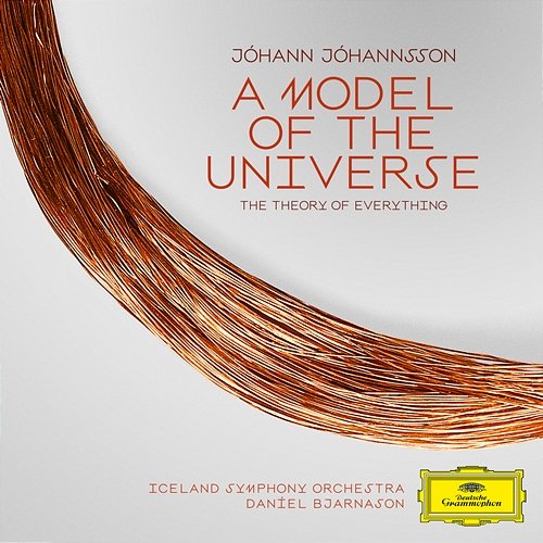 Jóhannsson: Suite from The Theory of Everything: I. A Model of the Universe Iceland Symphony Orchestra, Daníel Bjarnason