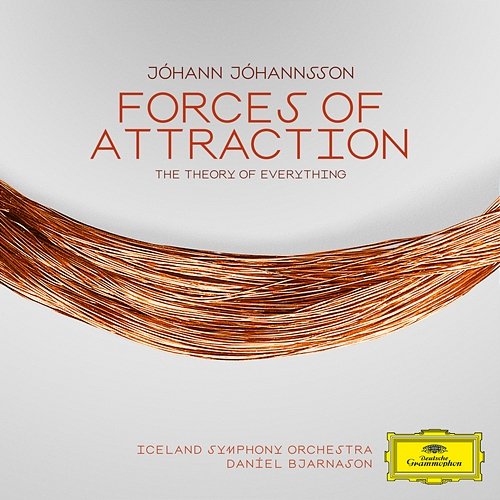Jóhannsson: Suite from The Theory of Everything: IV. Forces of Attraction Iceland Symphony Orchestra, Daníel Bjarnason